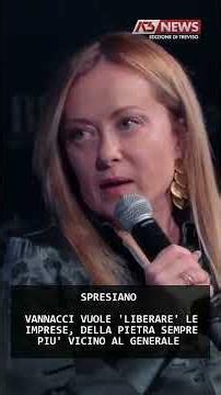 VANNACCI WANTS TO 'UNLEASH' BUSINESSES, DELLA PIETRA INCREASINGLY CLOSE TO THE GENERAL | 07/03/2026
