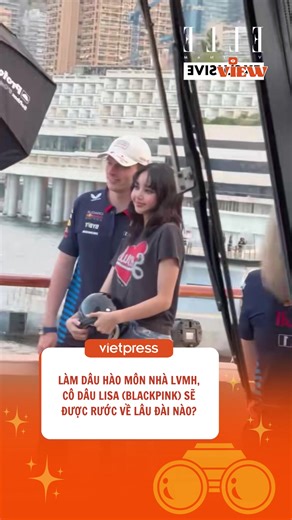 Lisa và hành trình làm dâu hào môn với Louis Vuitton