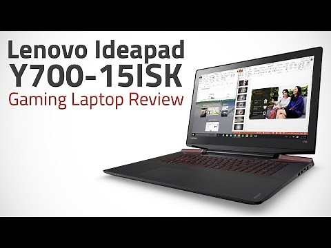Lenovo Ideapad Y700-15ISK Gaming Laptop Review