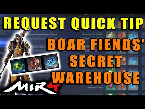 MIR4 - Boar Fiends' Secret Warehouse - Find Secret Ore Guide! Request Quick Tip Walkthrough!