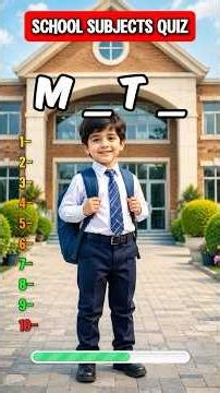 🎒 Guess the School Subject by Missing Letters 🏫 #quiz #schoolquiz #guessthesubject