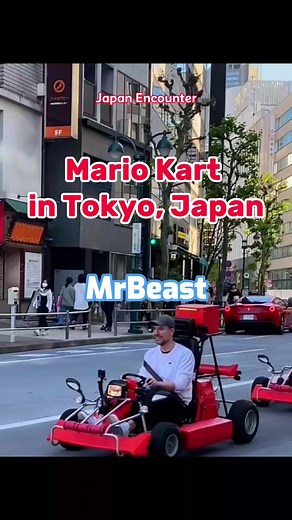 18K views · 97 reactions | Mario Kart in Tokyo, Japan Mr. Beast spotted driving real life mario kart or go cart on the streets of Tokyo, Japan #mariokart #gocarts #tokyo #supermario #mrbeast 動画撮影:Trashvis, yukino, eventinkuwait, JR & 365days | Japan Encounter | Facebook