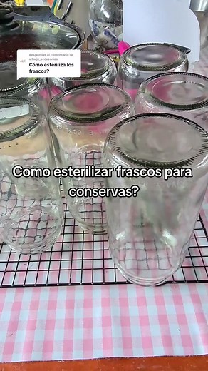 Cómo esterilizar frascos para conservas y mermeladas