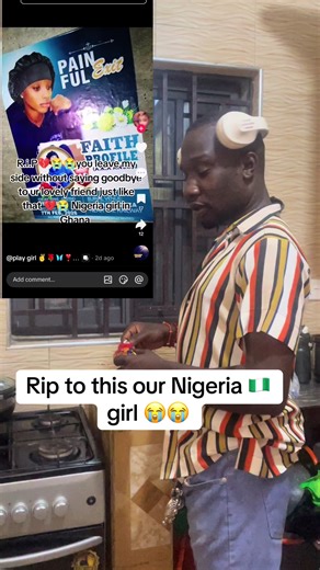 Tragic Loss of Nigerian Girl in Ghana: A Call for Awareness
