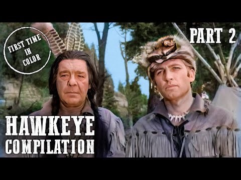 Hawkeye and the Last of the Mohicans Compilation Part 2 | Colorized