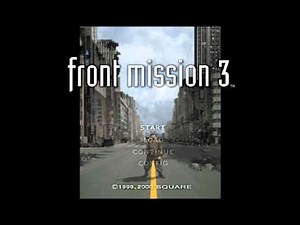 Front Mission 3 OST - Plains (China)