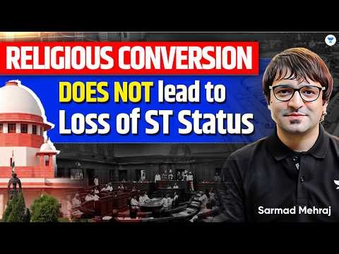 SC Status ONLY for Hindus, Buddhists, Sikhs | Supreme Court Judgment Explained | Sarmad Mehraj | IAS