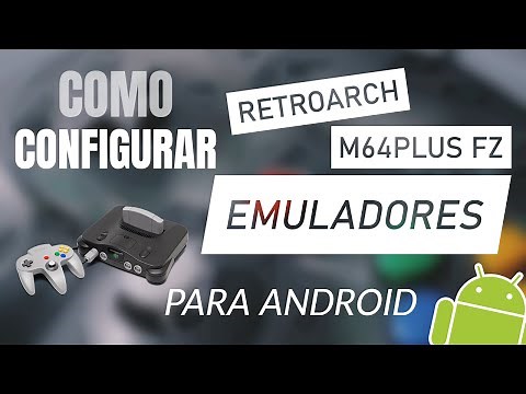 😺 Como configurar N64(RETROARCH y M64PLUS FZ) para ANDROID | Neomito 🐱