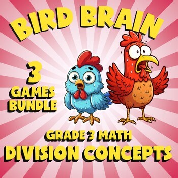 3 BIRD BRAIN Math Games - Division Concepts - Grade 3 Review Activity