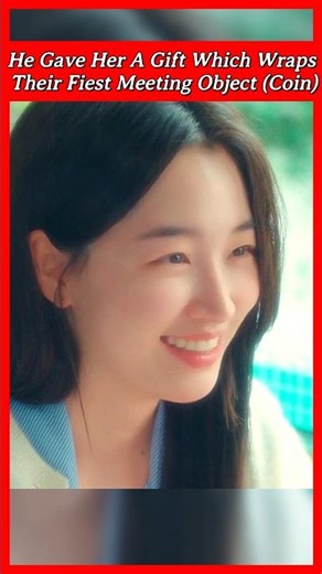 He gave her a gift which wraps the coin | kdrama | Koreandrama #kdrama #koreandrama #kdrama2025