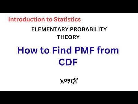 Finding Probability Mass Function from Cumulative Distribution Function (Amharic)