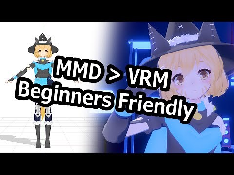 MMD to VRM beginners friendly tutorial