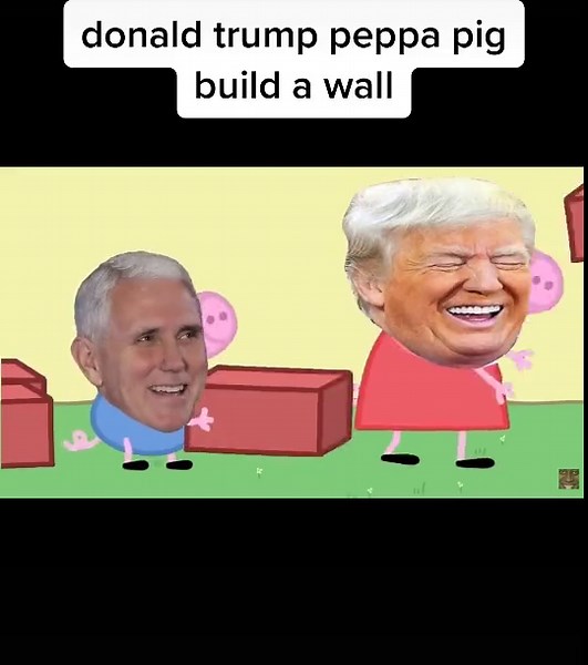 Donald Trump vs. Peppa Pig: Build a Wall Meme