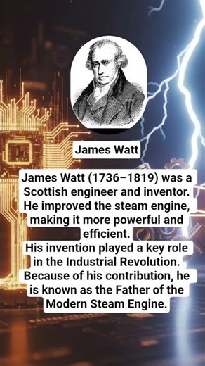 James Watt — Father of Steam Engine ⚙️ #shorts