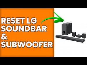 How To Reset LG Soundbar And Subwoofer (How To Do Hard Reset/Factory Reset LG Soundbar & Subwoofer)
