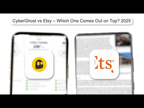 CyberGhost Vs Etsy – Which One Comes Out On Top 2025 (FULL COMPARISON)