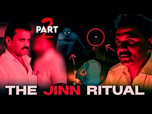 the jinn RITUAL Part 2 | Black Shadow