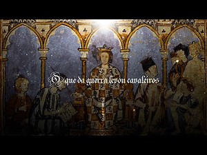 O Que Da Guerra Levou Cavaleiros - Medieval Iberian Song