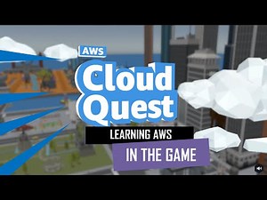 Cloud Quest: Learning AWS in fun way - How to start with cloud