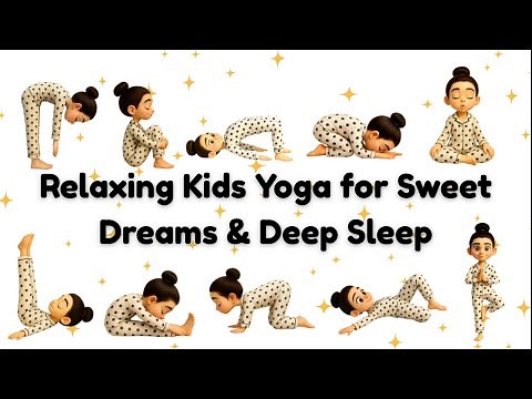 Bedtime Yoga for Kids | Gentle Poses for Better Sleep & Sweet Dreams | Yoga for Children