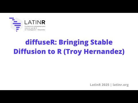 diffuseR: Bringing Stable Diffusion to R (Troy Hernandez)