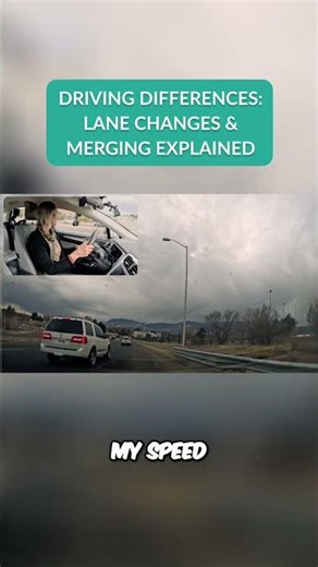 Driving Differences Lane Changes & Merging Explained