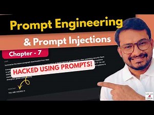 How to Write Efficient Prompts | Prompt Injection Attacks | Chapter 07