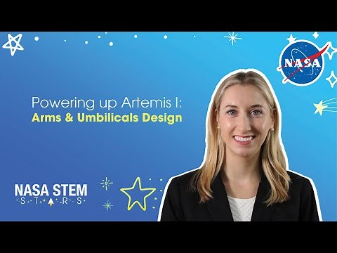 NASA STEM Stars: Mechanical Engineer - Artemis Arms and Umbilicals