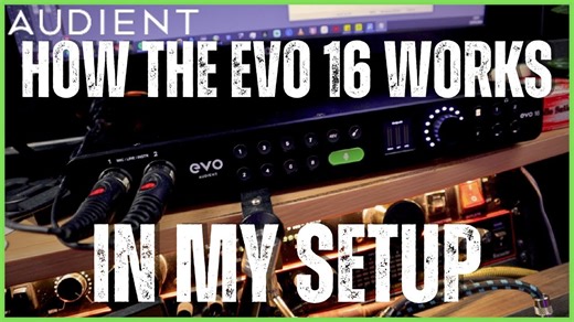 How I Use The Audient EVO 16 In My Home Studio Setup