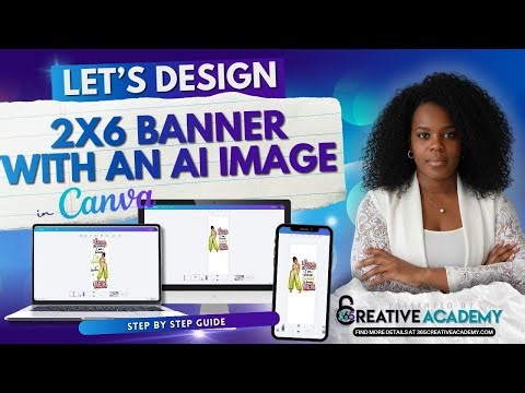 Set up a 2x6 Banner with me in Canva | Magic Studio Tools
