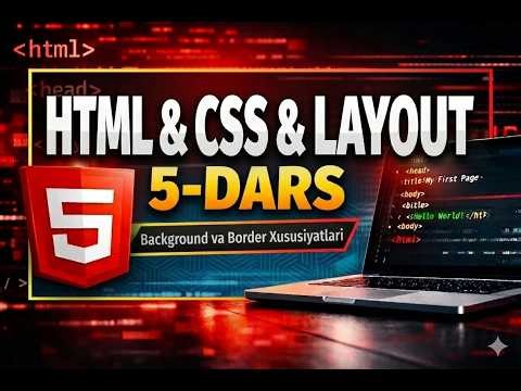 HTML & CSS 5-DARS | HTML + CSS davom: sahifani to‘liq dizayn qilamiz (2026)