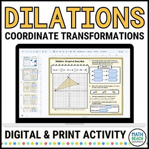 Dilations Graphing Activity - Print and Digital