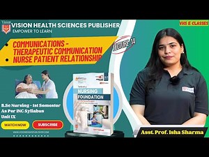 COMMUNICATIONS - THERAPEUTIC COMMUNICATION & NURSE PATIENT RELATIONSHIP | NF | LEC 14