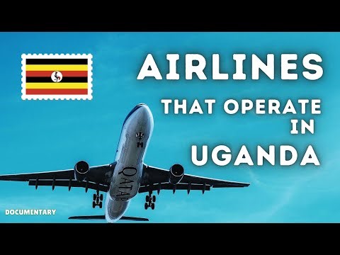 Top Airlines Linking Uganda to the World—Ranked! | 4K UHD