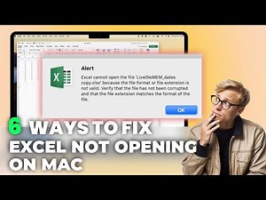 Excel Not Opening on Mac | Excel Cannot Open the File? 6 Proven Fixes That Work Fast