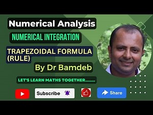 Numerical Integration-Trapezoidal Rule | Trapezoidal Formula | Derivation & Examples |