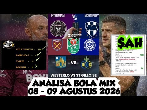 Prediksi Bola Hari Ini 08 - 09 Agustus 2026 | Football Predictions | Analisis Bola Hari Ini