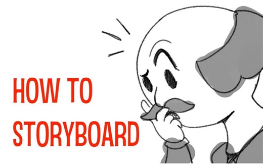 令人头秃？怎样去创作故事板？【干货教程】How to creat Storyboard