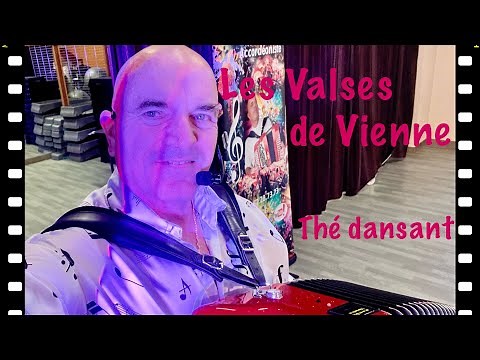 "Les Valses de Vienne" valse lente de François Feldman accordéon musette thé dansant Lyon