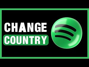 How to Change Spotify Country or Location | 2025 Updated Method