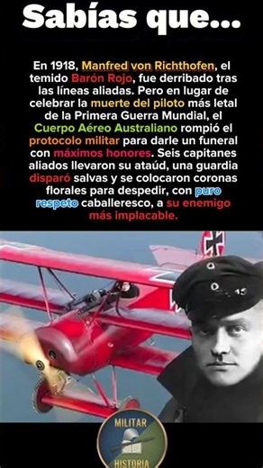 El día que los pilotos aliados rindieron honores al Barón Rojo 🛩️🕊️