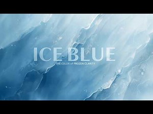 Ice Blue: The Color of Silence, Clarity, and Frozen Light