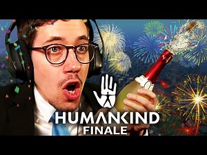 Das Ende der Reise | Humankind Finale