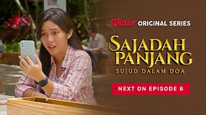 Sajadah Panjang: Sujud Dalam Doa - Extras - Sajadah Panjang : Sujud Dalam Doa - Vidio Original Series | Next On Episode 6