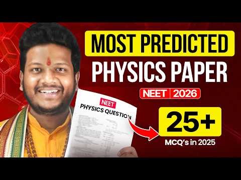 My Predicted NEET 2026 Physics Paper 45/45 MCQs-Must Watch by all Neet Aspirant-NST Prediction Tamil