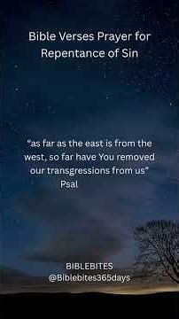 Bible Verses Prayer for Repentance of Sin#PrayerOfRepentance #BibleVersesPrayer #ForgivenessOfSins