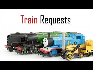 More Model Trains by Request