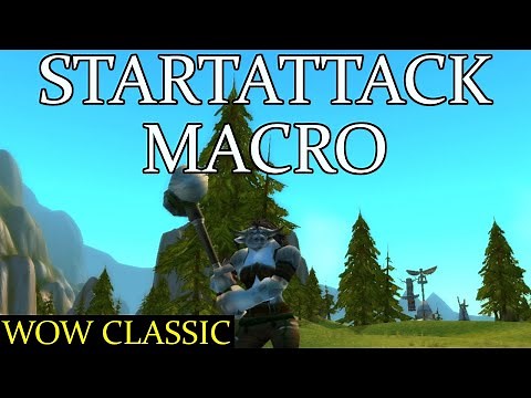 WoW Classic - Startattack Macro Guide