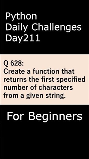 Python Daily Challenges Day211 For Beginners #programming #python #beginnersstitch