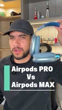 AirPods Pro vs. Max, I have a favorite!